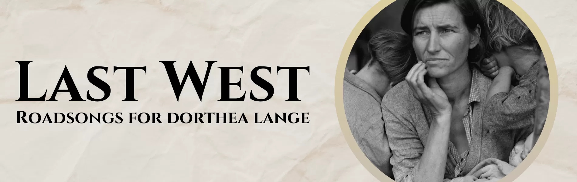 On the Road with Last West
