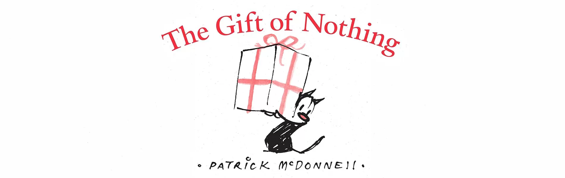 The Gift of Nothing: A Musical for Children of All Ages