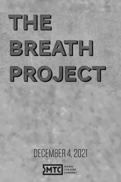 The Breath Project | Inaugural Virtual Theatre Festival