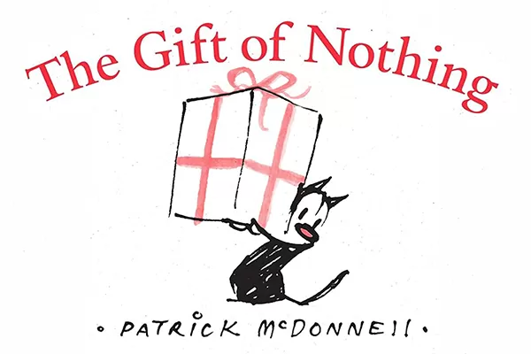 The Gift of Nothing: A Musical for Children of All Ages
