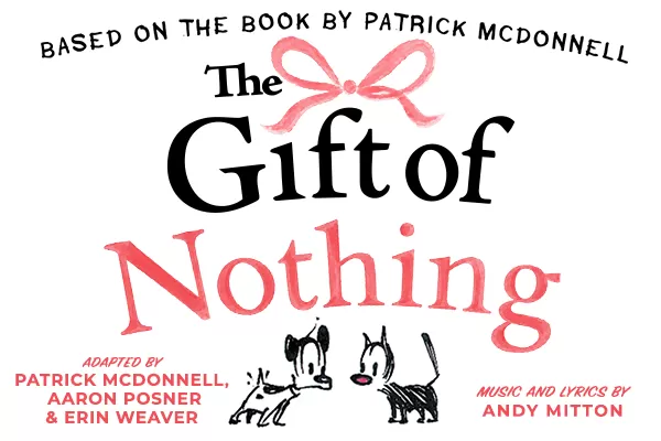 The Gift of Nothing: A Musical for Children of All Ages
