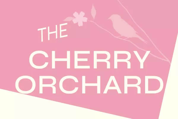 The Cherry Orchard
