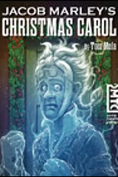 Jacob Marley’s Christmas Carol