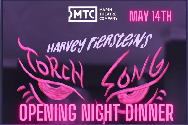 Torch Song Opening Night Dinner